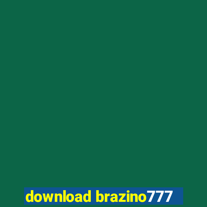 download brazino777