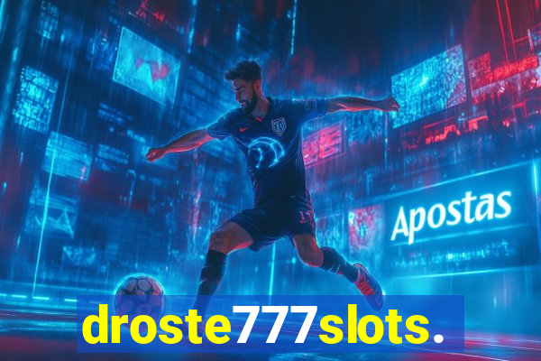 droste777slots.com