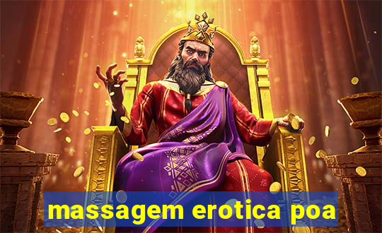 massagem erotica poa