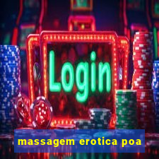 massagem erotica poa