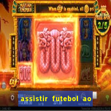 assistir futebol ao vivo multi multicanal