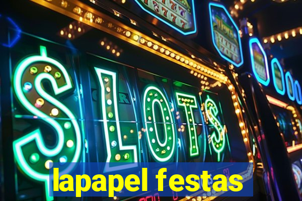 lapapel festas