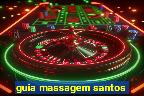 guia massagem santos