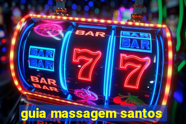 guia massagem santos