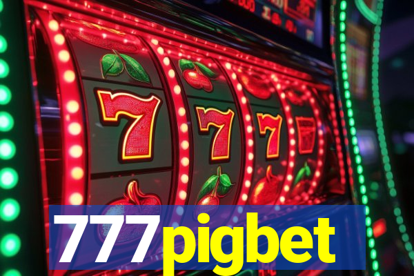 777pigbet