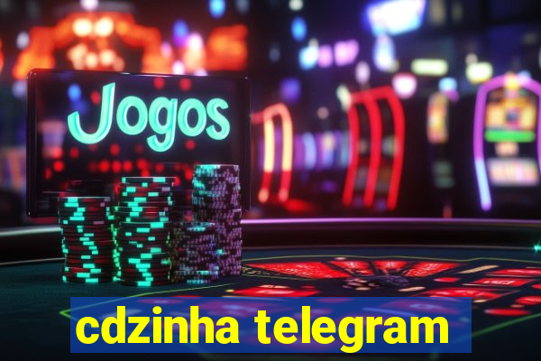 cdzinha telegram