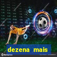 dezena mais atrasada da lotofácil