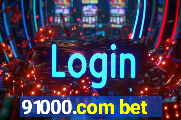 91000.com bet