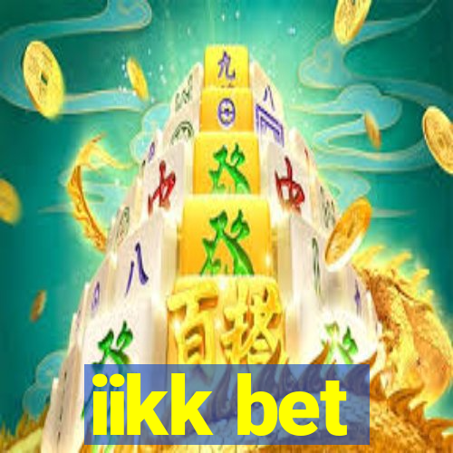 iikk bet