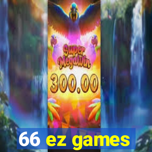 66 ez games