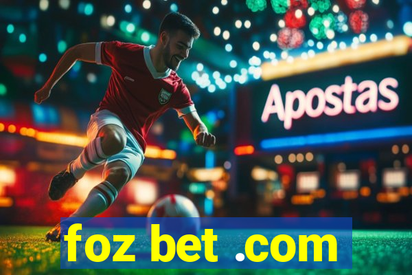 foz bet .com