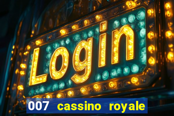 007 cassino royale dublado torrent magnet