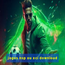 jogos nsp ou xci download