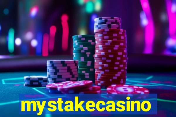 mystakecasino