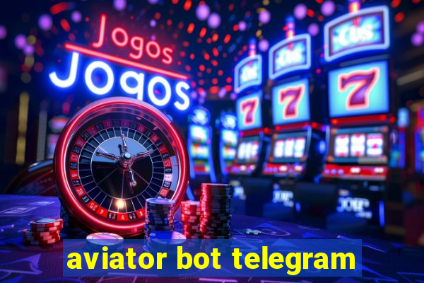 aviator bot telegram