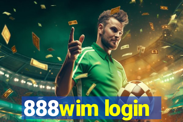 888wim login