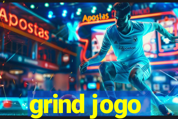 grind jogo