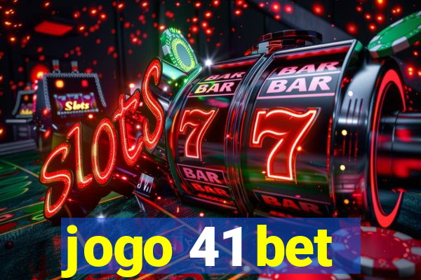 jogo 41 bet