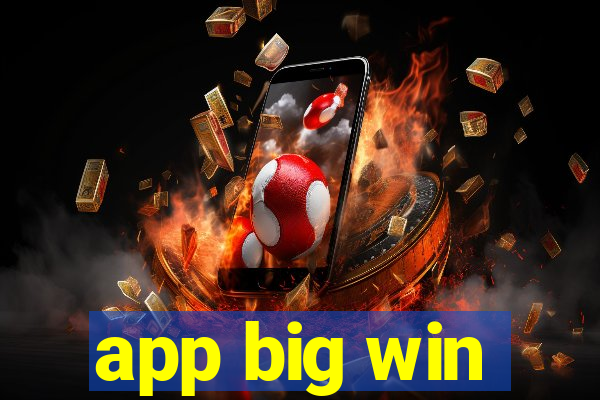 app big win