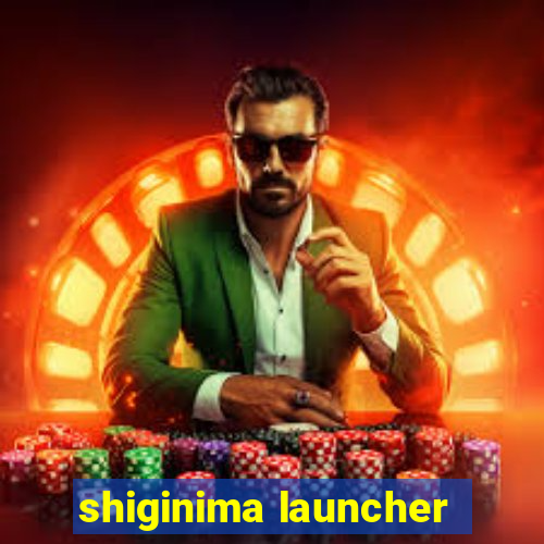 shiginima launcher