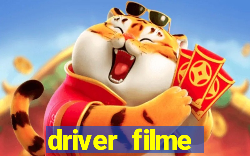 driver filme completo dublado