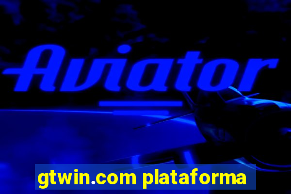 gtwin.com plataforma