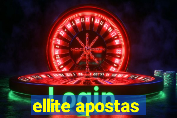 ellite apostas