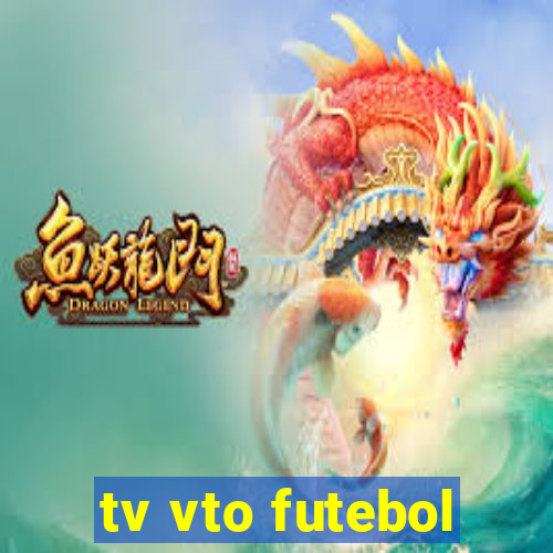 tv vto futebol