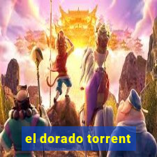 el dorado torrent