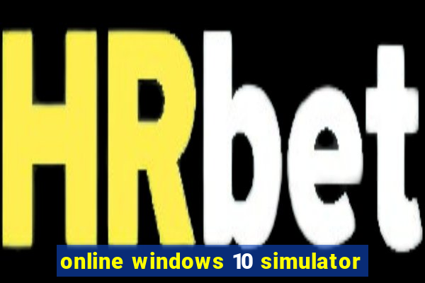 online windows 10 simulator