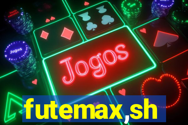 futemax,sh