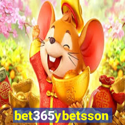 bet365ybetsson