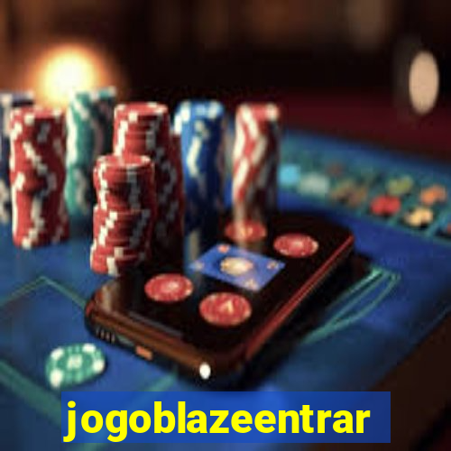 jogoblazeentrar