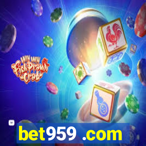 bet959 .com