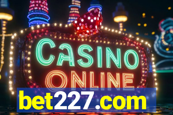 bet227.com