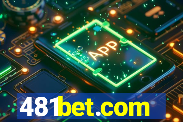 481bet.com