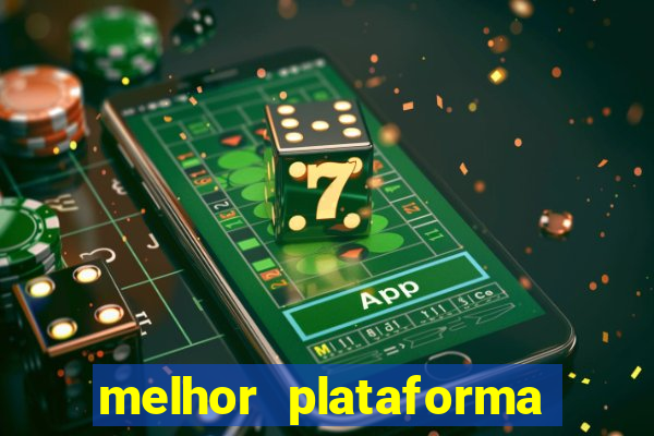 melhor plataforma para ganhar dinheiro no fortune tiger