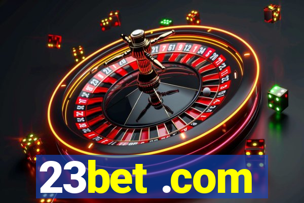 23bet .com