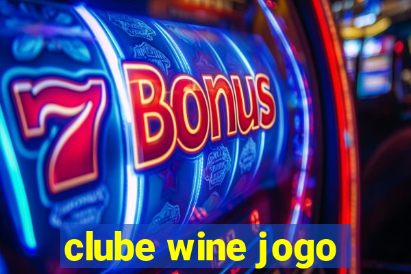 clube wine jogo