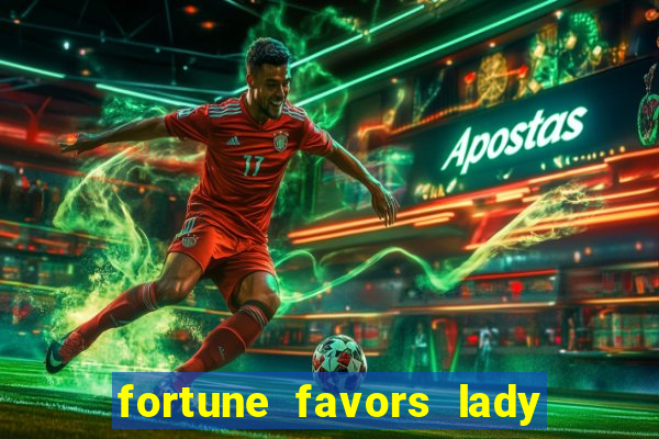 fortune favors lady nikuko assistir dublado