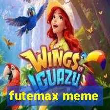 futemax meme