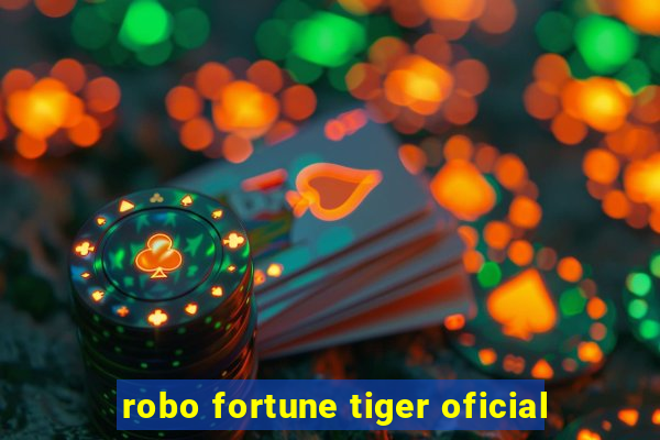 robo fortune tiger oficial