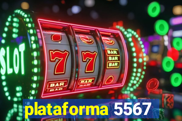 plataforma 5567