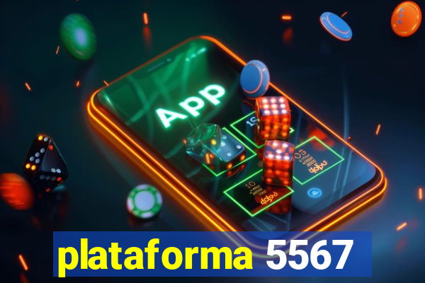 plataforma 5567