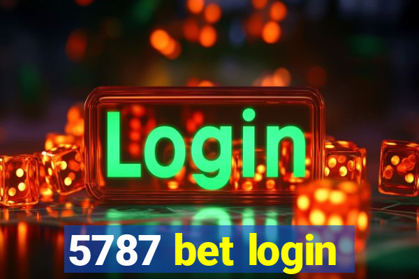 5787 bet login