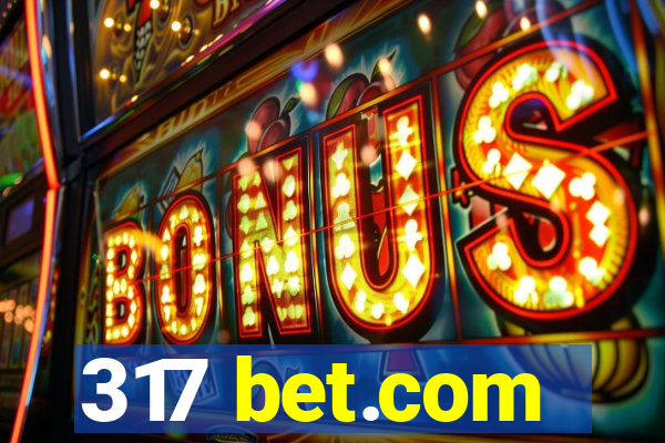 317 bet.com