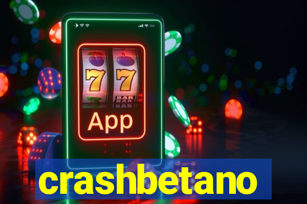 crashbetano