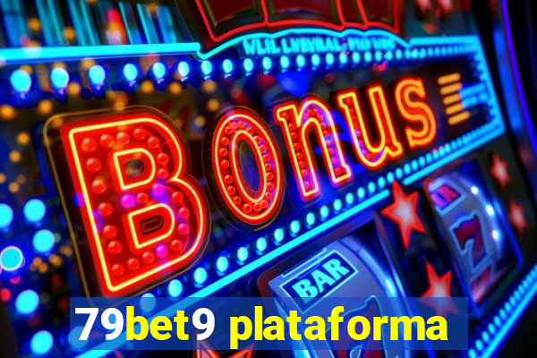 79bet9 plataforma