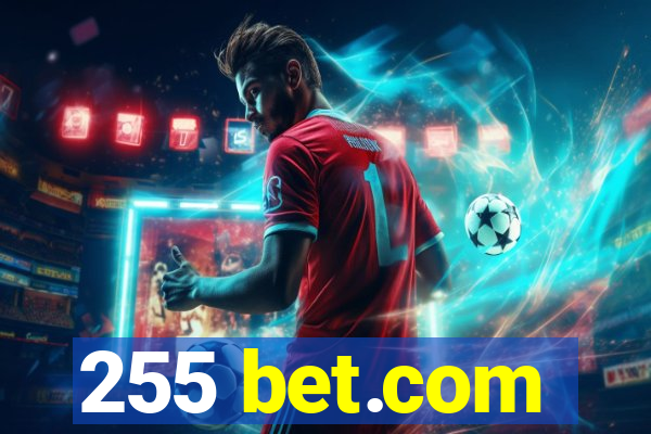 255 bet.com