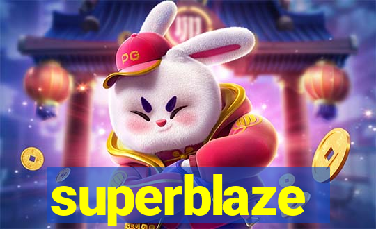 superblaze